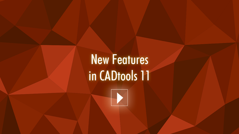 CADtools 11 New Features video graphic